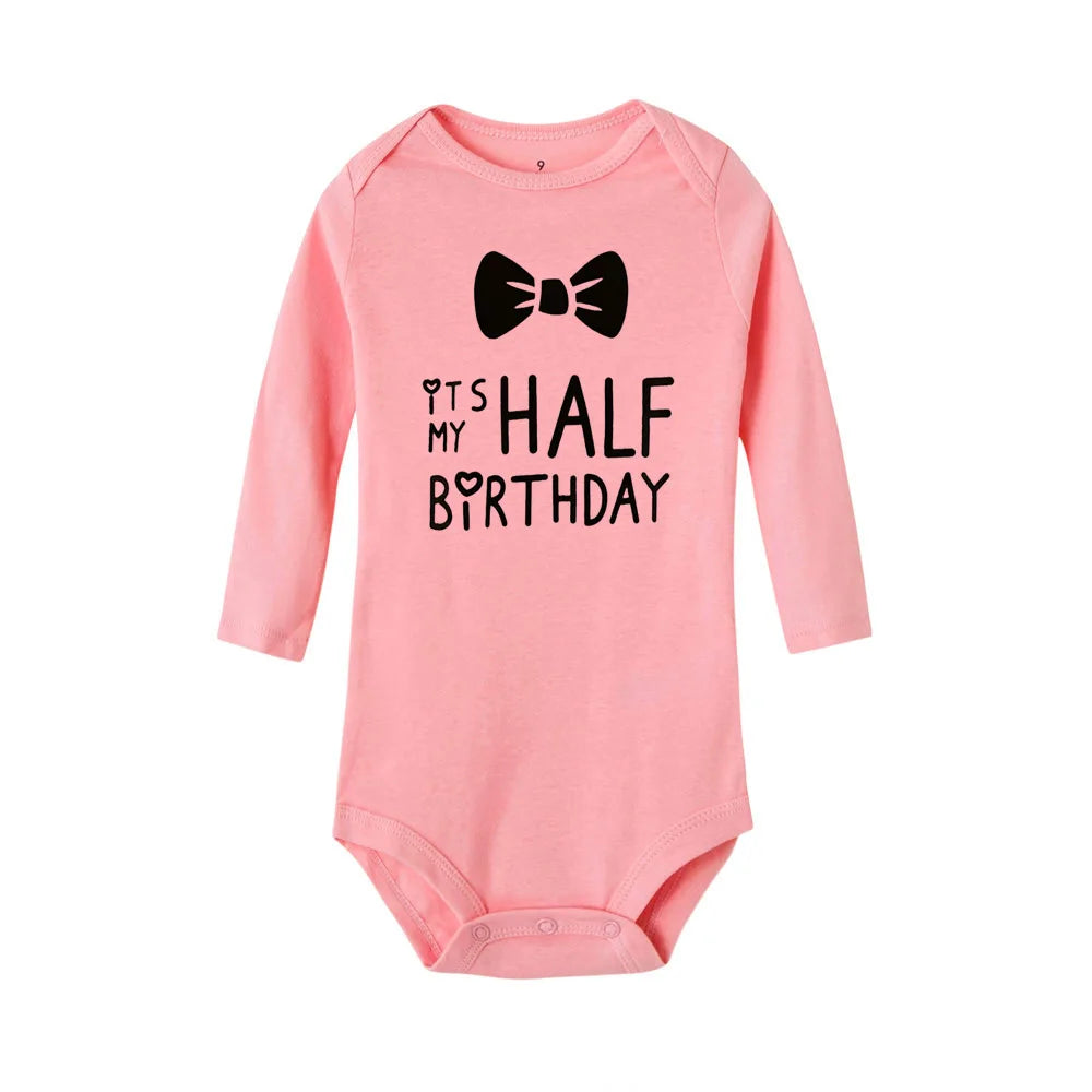 Baby Bodysuit It Is My Half Birthday Letters Print White Child 1/2 Birthday Party Outfit Clothes Baby Infant Shower Wear Gifts