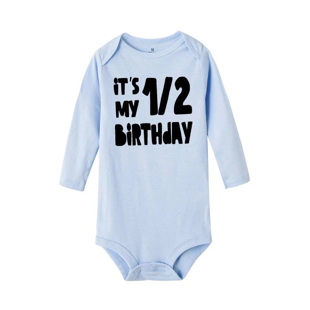Baby Bodysuit It Is My Half Birthday Letters Print White Child 1/2 Birthday Party Outfit Clothes Baby Infant Shower Wear Gifts